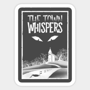 RQ Network: The Town Whispers Sticker